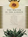 The Writer in the Garden